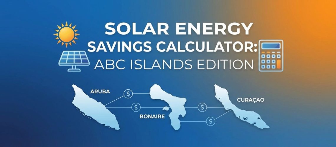 Solar Energy Savings Calculator: ABC Islands Edition